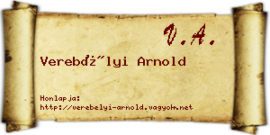 Verebélyi Arnold névjegykártya